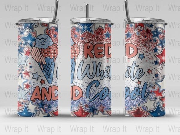 Red White Blue Cool Tumbler Wrap, 20 oz 30 oz Skinny Wraps, Instant Download, Sublimation tumblers, png digital download, Patriotic Wrap