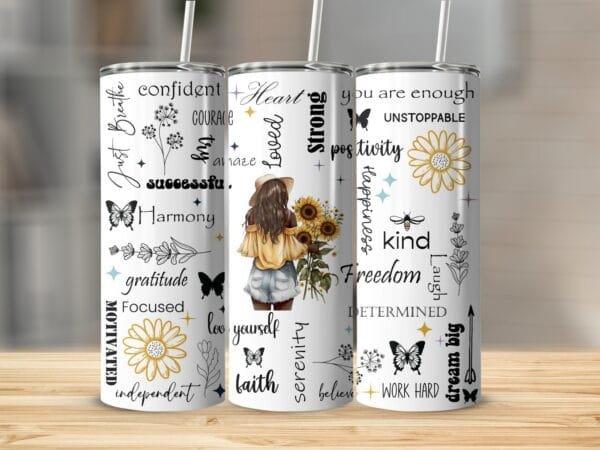 Positive Affirmations Sunflowers Tumbler Wrap PNG, Digital Download, PNG File, Inspirational Words, Motivational Sayings Tumbler Sublimation