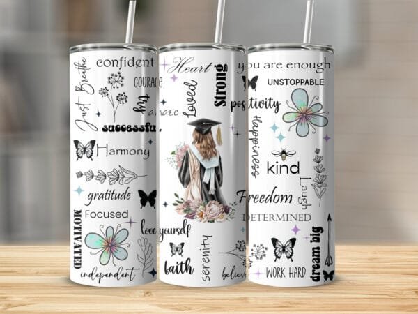 Positive Affirmation Graduation Tumbler Wrap PNG, Digital Download, PNG File, Inspirational Motivational png, Grad Tumbler Wrap, Butterfly