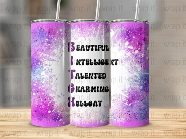 Bitch Tumbler Wrap PNG, Sublimation png, Instant Download, Funny Bitch Tumbler Gift, Gift for Her Mom, Bitch png, Tumbler for Her, Pink