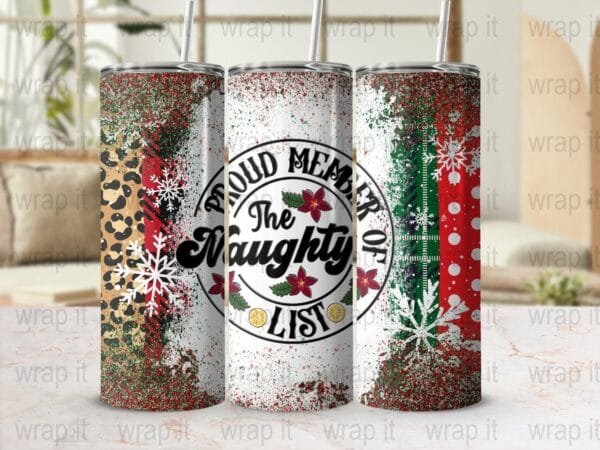 Naughty List Christmas Tumbler Wrap PNG Instant Download Sublimation, 20 oz 30 oz Skinny Tumbler, Funny Holiday Tumbler Gift, Red Green