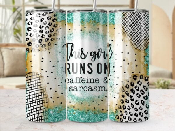 Funny This Girl Runs on Caffeine & Sarcasm Tumbler Wrap PNG, Sublimation png, Instant Download, Funny Saying Tumbler, Funny Coffee Tumbler