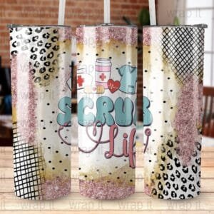 Nurse Medical Scrub Life Tumbler Wrap Sublimation PNG, Instant Download, Nurse Tumbler Gift, Medical png, Nurse 20 oz 30 oz Skinny Tumbler