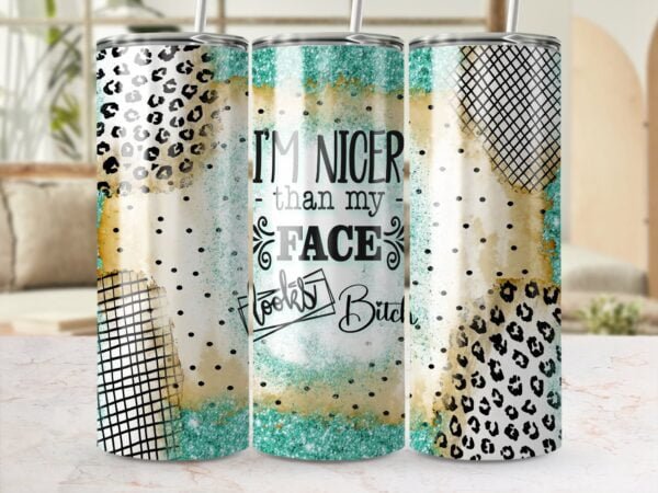 Funny Sarcasm Bitch Tumbler Wrap PNG, Sublimation png, Instant Download, Funny Saying Tumbler, Sarcastic Bitch Face Wrap, 20 oz 30oz Tumbler