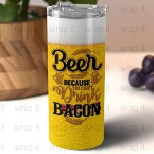 Funny Beer Bacon Tumbler Wrap Sublimation PNG Instant Download, 20 oz Skinny Tumbler, 30 oz Skinny Wrap, Dad Beer Wrap, Tumbler 20 ozs Wrap