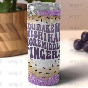 Funny Bitch Middle Finger Tumbler Wrap Sublimation PNG Instant Download, 20 oz 30 oz Skinny Tumbler, Sarcastic Bitch Tumbler Wrap, Skinny