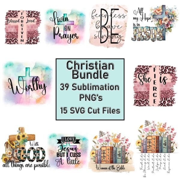 Christian Quotes Sayings Sublimation PNG's and SVG's Bundle, Bible verse pngs, Scripture Religious svgs, Sublimation Files, Cut Files God