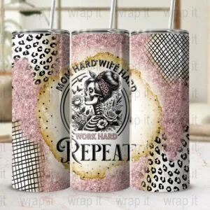 Mom Hard Funny Mom Life Tumbler Wrap Sublimation PNG, Instant Download, 20 oz 30 oz Skinny Tumbler Wrap, Mama Tumbler, Mom Wife Work Hard