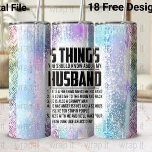 Funny Wife Husband Loves Wife Tumbler Wrap PNG Sublimation, 20 oz 30 oz Skinny Tumbler Wrap, Instant Download, Sarcastic Sassy PNG, Grumpy