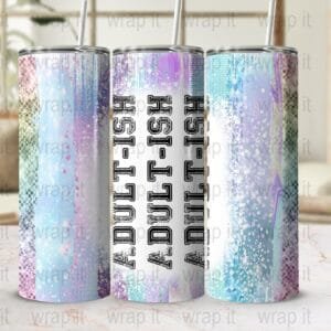 Funny Adult Tumbler Wrap PNG, Sublimation png, Instant Download, Funny Saying Tumbler, Cleverly Disguised as a Responsible Adult Tumbler png