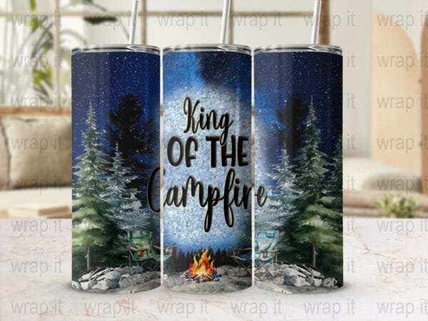 Camping King of the Campfire Tumbler Wrap PNG Sublimation, 20 oz 30 oz Skinny Tumbler, Instant Download, Camp Life Wrap, Camping png