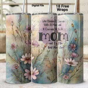 Best Mom Ever Mother's Day Tumbler Wrap PNG, Mothers Day Sublimation, 20 oz 3 oz Skinny Wrap, Mom Gift, Watercolor Wildflowers png, Mama