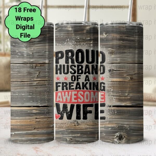 Husband Wife Tumbler Wrap PNG, Sublimation Tumbler, 20 oz Skinny Tumbler, Instant Download, Married Marriage PNG, Awesome Wife Wrap, 20ozs