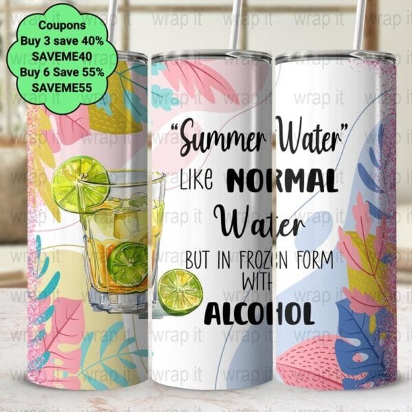 Funny Summer Water Vacation Tumbler Wrap PNG, Sublimation Tumble, 20 oz Skinny Tumbler,Instant Download Drinking Summer png Alcohol Vacation