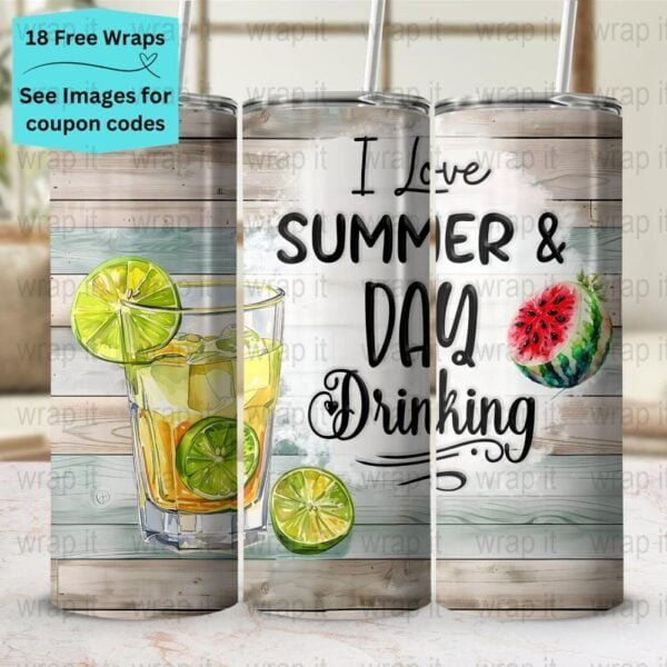 Summer Day Drinking Funny Tumbler Wrap PNG, Sublimation Tumbler, 20 oz Skinny Tumbler, Instant Download, Funny Drunk Drink png
