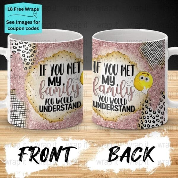 Funny Crazy Family Mug Sublimation PNG Wrap, 11 oz 15oz Coffee Mug png, Enamel Camp Cup Wrap PNG, Instant Download, Mom mug Wrap, Crazy png