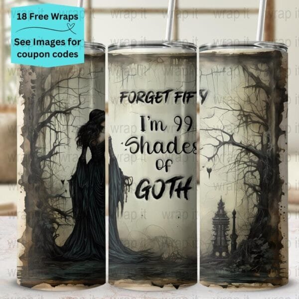 Goth Girl Tumbler Wrap PNG, Sublimation Tumbler, 20 oz Skinny Tumbler, Instant Download, Funny Goth Bitch PNG, Tumbler 20ozs, Shades of Goth