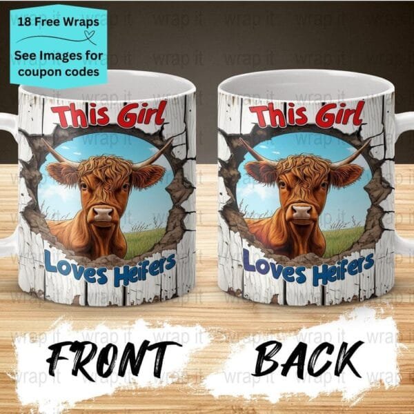 Girl Loves Heifers Cows Cracked Wall Mug Wrap Sublimation PNG, 11 oz 15oz Mug, Enamel Camp Cup Wrap, Instant Download, Cow Coffee Mug PNG