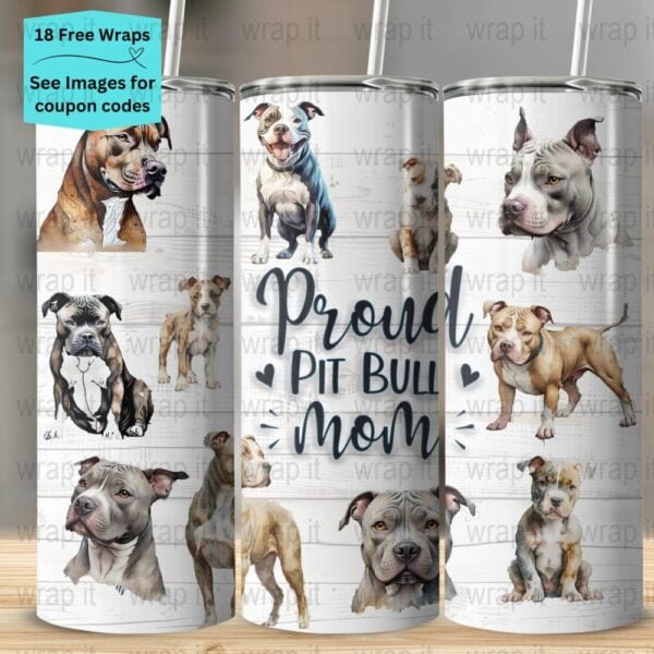 Proud Pit Bull Mom Dog Tumbler Wrap PNG, Sublimation Tumbler, 20 oz Skinny Tumbler, Instant Download, Pitbull 20ozs Wrap, Dog png, 30ozs