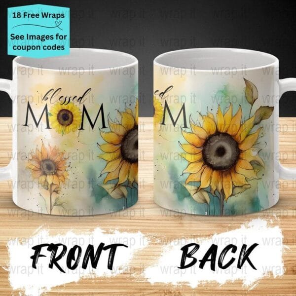 Sunflowers Blessed Mom Mug Sublimation PNG Wrap, 11 oz 15oz Coffee Mug png, Enamel Camp Cup Wrap PNG, Instant Download, Mother's Day png