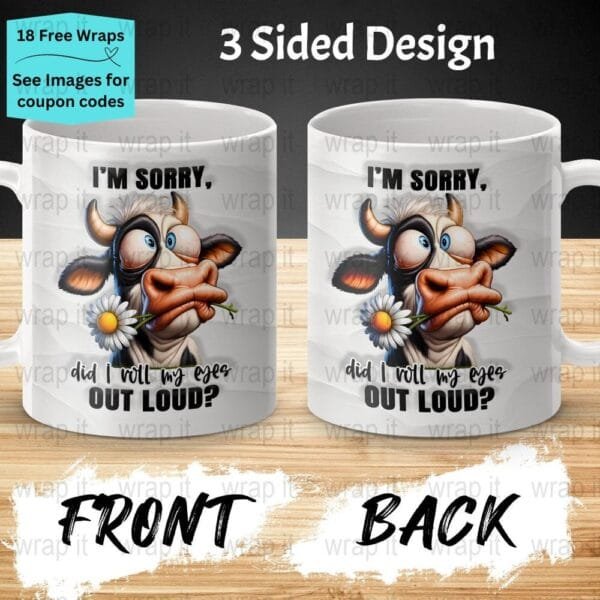Funny Cow Heifer Roll Eyes Coffee Mug Sublimation PNG, Enamel Camp Cup Wrap, 15oz Coffee Mug PNG, Funny Mug Wrap, Cow Coffee Mug 11oz wrap