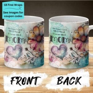 Mother's Day Love You Mom Mug Wrap Sublimation PNG, 11 oz 15oz Mug, Enamel Camp Cup Wrap, Instant Download, Mom Coffee Mug PNG Flowers