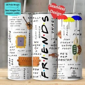 Friends Tumbler Wrap PNG, Sublimation Tumbler, 20 oz Skinny Tumbler, Instant Download, Friends TV, Ross Rachel Monica Joey Chandler Phoebe