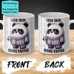 Funny More Coffee Panda Mug Sublimation Wrap PNG, 11 oz 15oz Coffee Mug, Enamel Camp Cup Wrap, Mug PNG, Instant Download, Love Pandas png