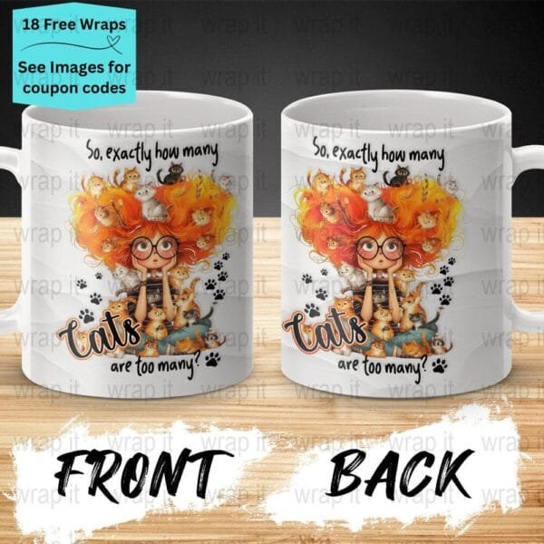 Funny Cat Lady Mug Sublimation Wrap PNG, 11 oz 15oz Coffee Mug, Enamel Camp Cup Wrap, Mug PNG, Instant Download, Cat Lovers Mug, Coffee Cup