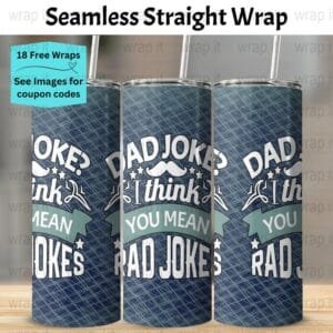 Funny Dad Jokes Father Daddy Seamless Tumbler Wrap PNG, Sublimation Tumbler, 20 oz Skinny Tumbler, Instant Download, Father's Day Wrap PNG