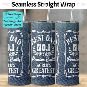 Best Dad Father's Day Daddy Seamless Tumbler Wrap PNG, Sublimation Tumbler, 20 oz Skinny Tumbler, Instant Download, Number 1 Dad PNG