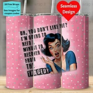 Funny Sarcastic Bitch Retro Tumbler Wrap PNG, Sublimation Tumbler, 20 oz Skinny Tumbler, Instant Download, Tumbler 20ozs Bitch Wrap, Sassy