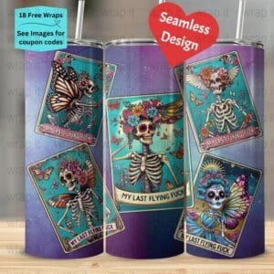 Funny Skeleton Tarot Card Last Flying Fck Tumbler Wrap PNG, Sublimation Tumbler, 20 oz Skinny Tumbler, Instant Download, Funny Mom PNG Wrap