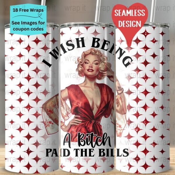 Funny Bitch Sarcastic Retro Seamless Tumbler Wrap PNG, Sublimation Tumbler, 20 oz Skinny Tumbler, Instant Download, Sassy Bitch PNG