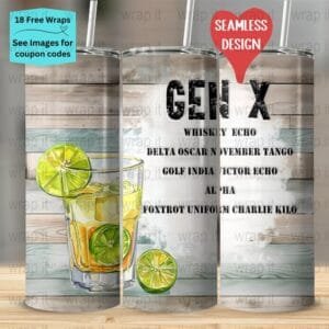 Funny Gen X Sarcastic Sassy Seamless Tumbler Wrap PNG, Sublimation Tumbler, 20 oz Skinny Tumbler, Instant Download, Funny Drinking png