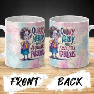 Funny Nerdy Sassy Lady Mom Quirky Mug Sublimation Wrap PNG, 11 oz 15 oz Coffee Mug Design, Enamel Camp Cup Sublimation, Instant Download