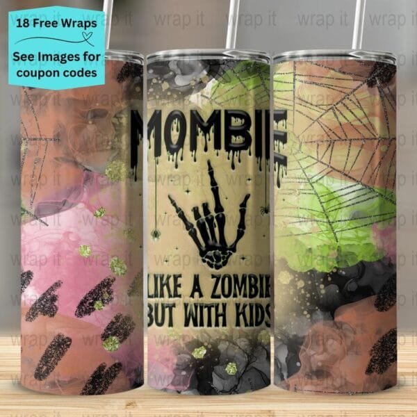 Funny Mom Mombie Zombie Halloween Seamless Tumbler Wrap PNG, Sublimation Tumbler, 20 oz Skinny Tumbler, Instant Download, Mama Fall Wrap