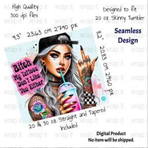 Funny Bitch Sarcastic Tattoos Coffee Girl Seamless Tumbler Wrap PNG, Sublimation Tumbler, 20 oz Skinny Tumbler, Sassy Middle Finger png