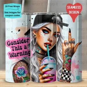 Funny Sarcastic Girl Bitch Middle Finger Tattoos Seamless Tumbler Wrap PNG, Sublimation Tumbler, 20 oz Skinny Tumbler, Funny Attitude png