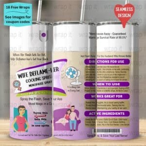 Funny Husband Wife Menopause Hot Flash Away Be Gone Spray Seamless Tumbler Wrap PNG, Sublimation Tumbler, 20 oz Skinny Tumbler Hubby Survive