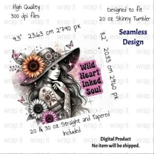 Wild Sassy Boho Girl Tattoos Inked Hippie Seamless Tumbler Wrap PNG, Sublimation Tumbler, 20 oz Skinny Tumbler, Sunflowers Butterflies png