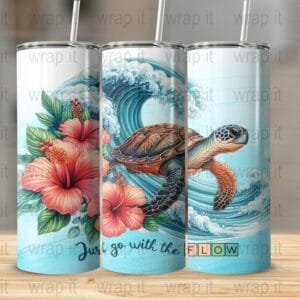 Sea Turtle Hibiscus Flower Go With the Flow Beach Sublimation PNG, 20 oz 30 oz Skinny Wrap, Tumbler Wrap Sublimation, Ocean Turtle Wrap PNG