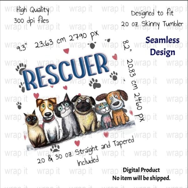 Dog Rescuer Cat Rescuer Sublimation PNG, 20 oz 30 oz Skinny Wrap, Tumbler Wrap Sublimation, Love Dogs, Love Cats, Rescue Dogs Cats - Image 2